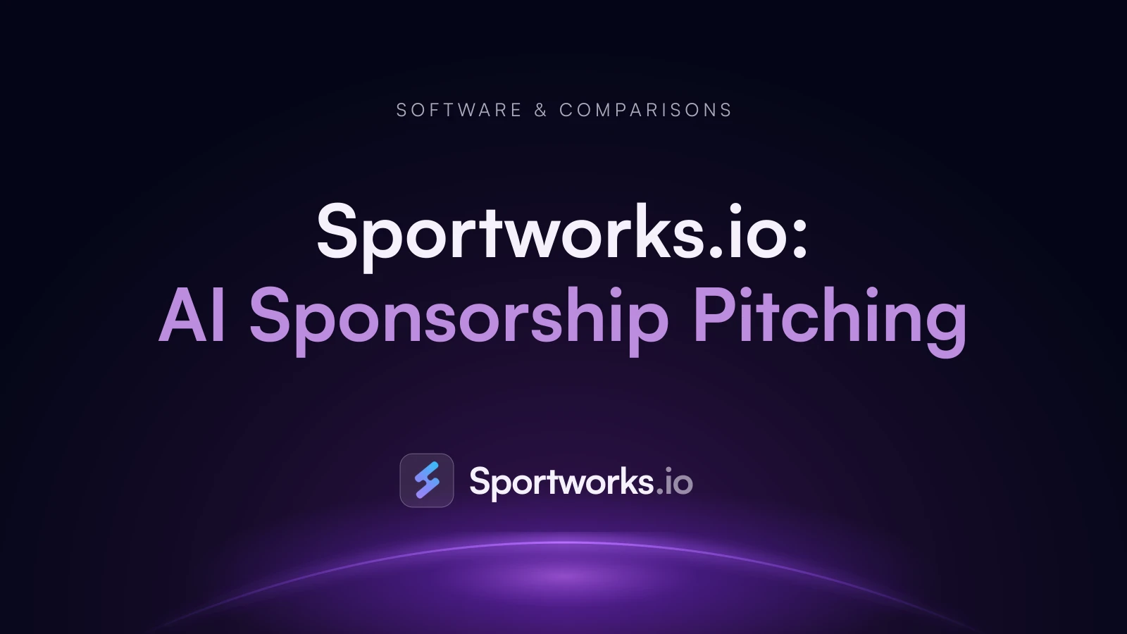 Sportworks.io: AI Sponsorship Pitching for Sports Rights Holders